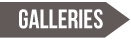 Galleries